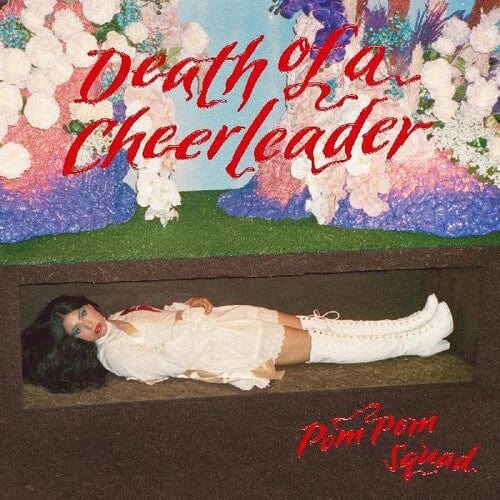 Pom Pom Squad Music > Vinyl Records Pom Pom Squad - Death of a Cheerleader - Red Vinyl 4250506838706 CTSG50352A.1