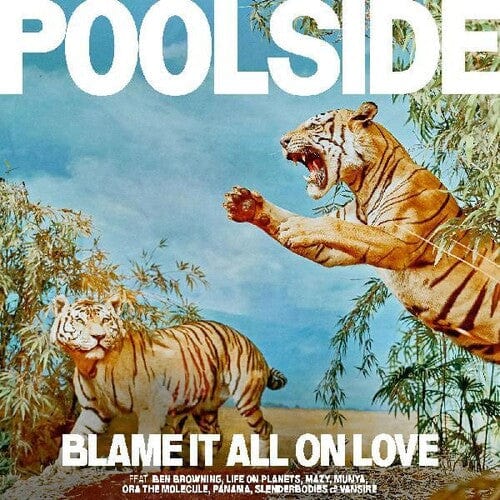 Poolside Music > Vinyl Records Blame It All On Love - Poolside (Indie Exclusive, 140 Gram Vinyl, Clear Vinyl, Yellow, Digital Download Card) 5054429178128 CNRR255.1