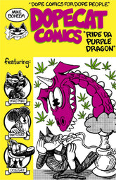 Power Pulp Comics Comic Books Dopecat Comics Ride Da Purple Dragon by Mike Boheem