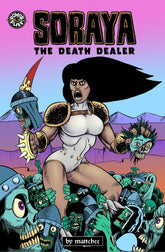 Power Pulp Comics Comic Books Soraya the Death Dealer TPB