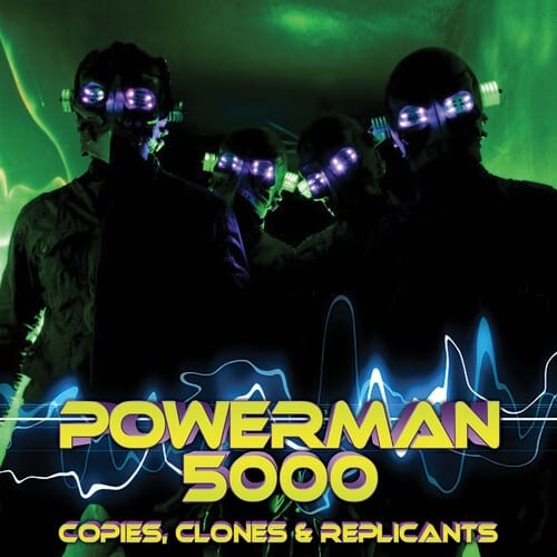 Powerman 5000 Music > Vinyl Records Powerman 5000 - Copies, Clones & Replicants, Green/ Black Splatter 889466325311 CLE32530.1