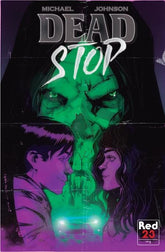Prana Publishers Comic Books DEAD STOP #1 (OF 4) (Release Date: 09/09/2026) 86001598720400111 0726PP1150