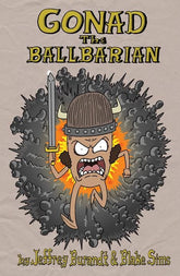 Prana Publishers Graphic Novel GONAD THE BALLBARIAN TP (Release Date: 11/18/2026) 9798888760499 0926PP1062
