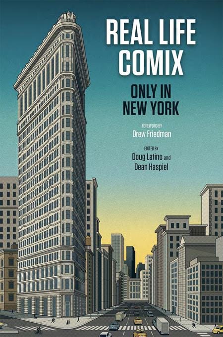 Prana Publishers Graphic Novel REAL LIFE COMIX ONLY IN NEW YORK HC (Release Date: 10/07/2026) 9798994032152 0726PP1158