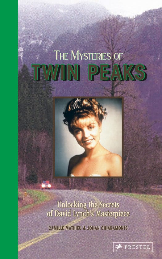 Prestel Publishing Books > Film & TV > Non-Fiction > Pop Culture The Mysteries of Twin Peaks HC (Release Date: 09/16/2026) 9783791394237 PRH-9783791394237