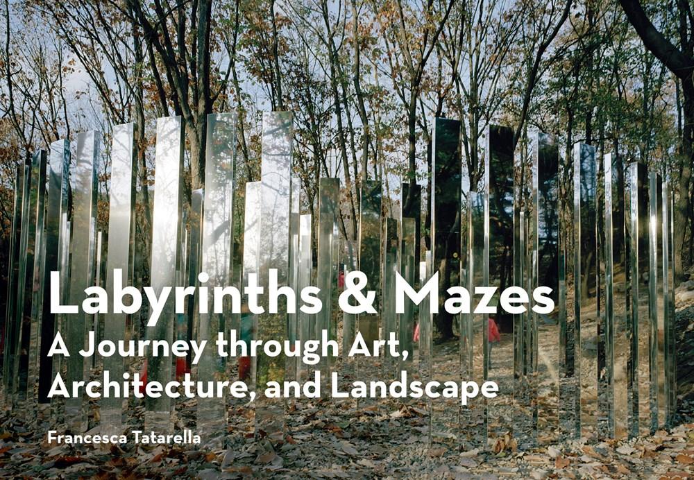 Princeton Architectural Press Books > Art & Gifts > Architecture Labyrinths & Mazes: A Journey Through Art, Architecture, and Landscape - Paperback 9781616895129 MC-51200