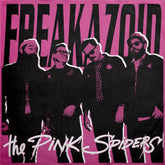 The Pink Spiders - Freakazoid (Black & Pink Vinyl)