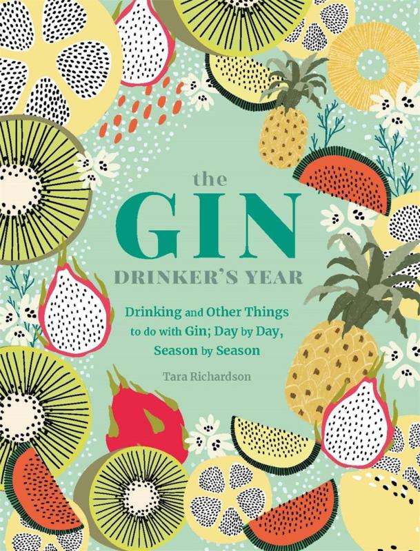 Pyramid Books > Food, Drink, & Drugs > Booze Gin Drinker's Year:Things to Do With Gin; Day by Day, Season by Season - Hardcover 9780753734551 MC-20215