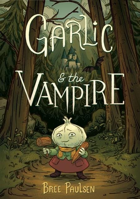 QUILL TREE BOOKS Graphic Novel GARLIC AND THE VAMPIRE TP 9780062995087 0526HC0899