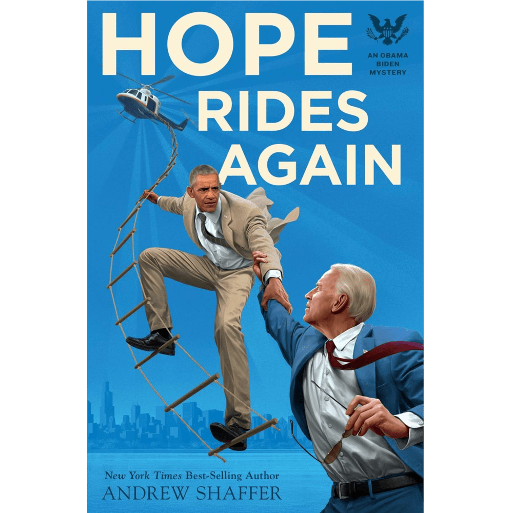 Hope Rides Again: An Obama Biden Mystery (paperback)
