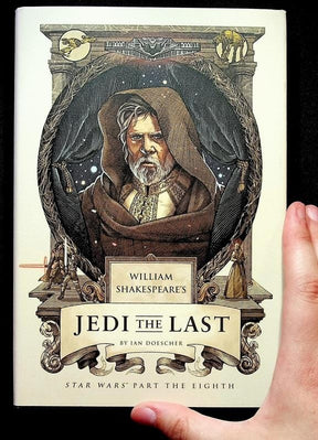 Quirk Books Books > Art & Gifts > Pop Culture William Shakespeare's Jedi the Last - Book 9781683690870 MC-24120