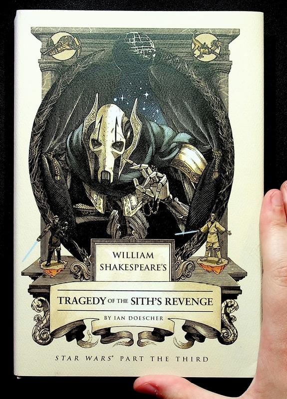 William Shakespeare's Tragedy of the Sith's Revenge (Book)