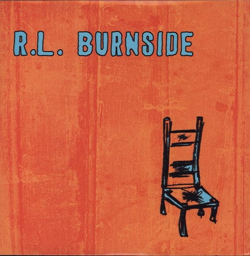 R.L. Burnside Music > Vinyl Records R.L. Burnside -  Wish I Was in Heaven Sitting Down 045778033218 FAPO80332.1
