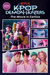 Random House Books for Young Readers Books > Kids KPop Demon Hunters: The Movie in Comics 9798217234301 PRH-9798217234301