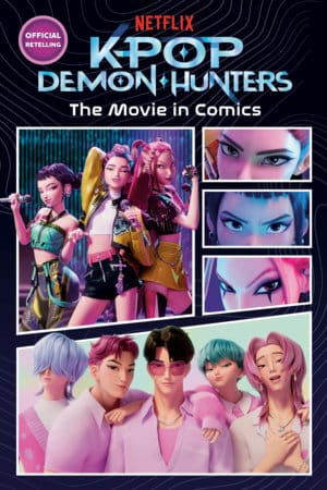 Random House Books for Young Readers Books > Kids KPop Demon Hunters: The Movie in Comics 9798217234301 PRH-9798217234301