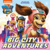 Random House Books Young Reade Books > Kids PAW Patrol: The Movie: Big City Adventures (PAW Patrol) 9780593373712