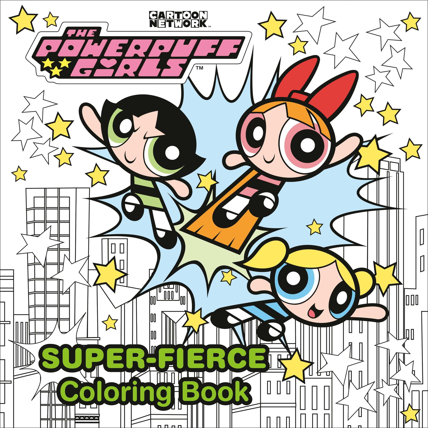 RANDOM HOUSE BOOKS YOUNG READE Books POWERPUFF GIRLS SUPER FIERCE COLORING BOOK SC 978059380839951899 MAR241859