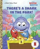 Random House Children's Books Books > Smarts > Children's Book There's a Shark in the Park! (Dr. Seuss's Red Fish, Blue Fish) 9780593905449 PRH-9780593905449
