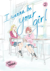 Random House Children's Books Graphic Novel I Wanna Be Your Girl, Volume 2 9780593902950 PRH-9780593902950