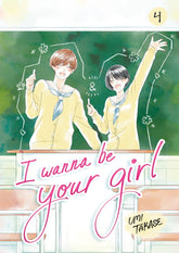 Random House Children's Books Graphic Novel I Wanna Be Your Girl, Volume 4 HC 9780593903025 PRH-9780593903025