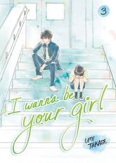 Random House Children's Books Manga I Wanna Be Your Girl, Volume 3 9780593902981 PRH-9780593902981