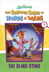 Random House/Disney Books > Kids The Curious Cases of Hopps & Wilde # 1: The Bling Sting (Disney Zootopia) 9781368116411 PRH-9781368116411