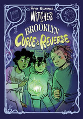 RANDOM HOUSE GRAPHIC Graphic Novel Witches of Brooklyn: Curse and Reverse 9780593813430 PRH-9780593813430