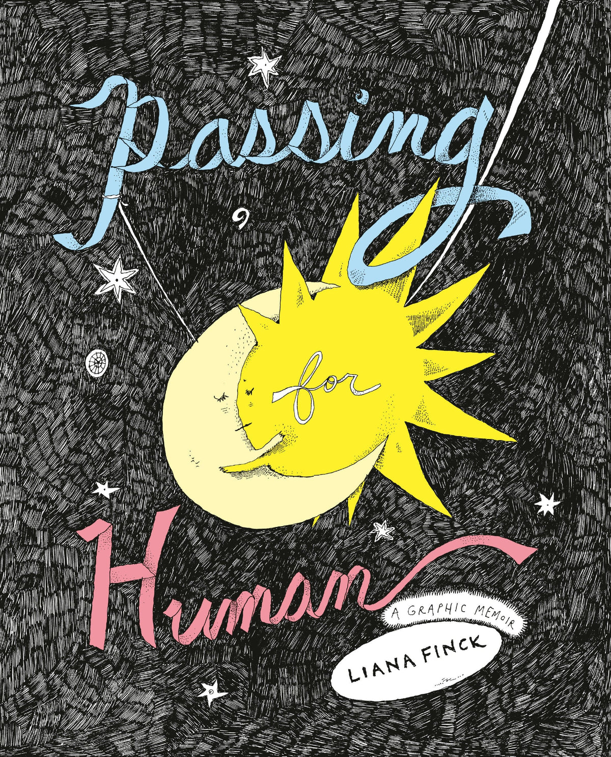 Random House Publishing Group Graphic Novel Passing for Human 9780525508946 PRH-9780525508946
