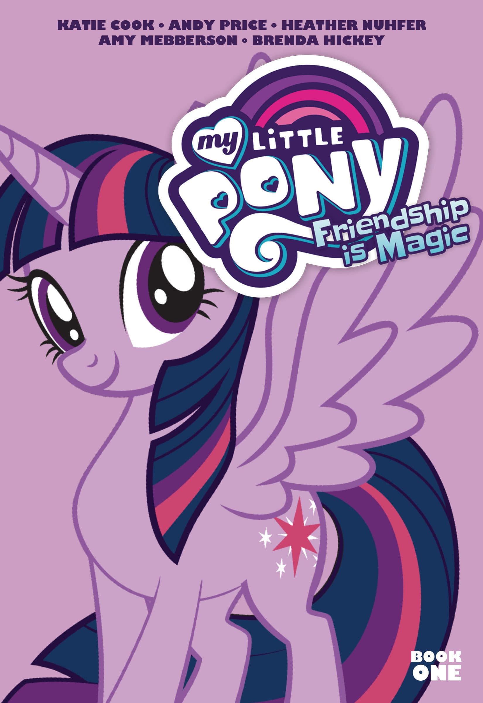 Random House Worlds Graphic Novel My Little Pony: Friendship is Magic Book One (Release Date: 01/05/2027) 9798217384181 PRH-9798217384181