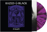 Razed in Black Music > Vinyl Records Razed In Black - Oh My Goth! 889466238918 CLE2389.1