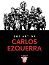 Rebellion / 2000Ad Graphic Novel ART OF CARLOS EZQUERRA HC 9781786185679 0825RB1051