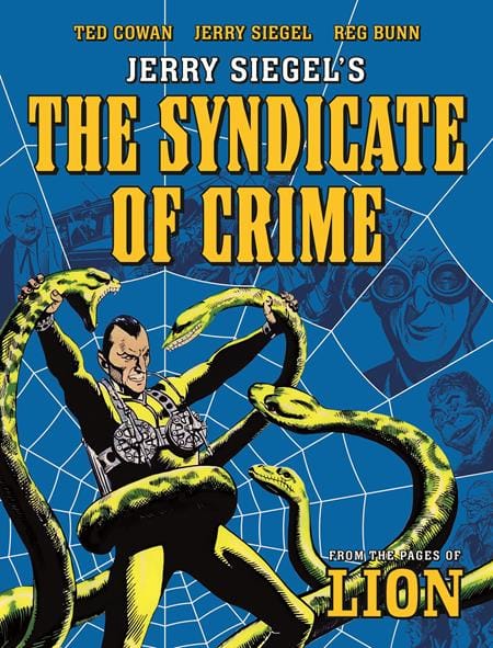 Rebellion / 2000AD Graphic Novel JERRY SIEGELS SYNDICATE OF CRIME TP 9781781088883 1125RB0880