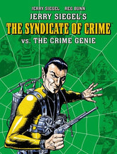 Rebellion / 2000AD Graphic Novel JERRY SIEGELS SYNDICATE OF CRIME VS THE CRIME GENIE TP 9781837861767 1125RB0881