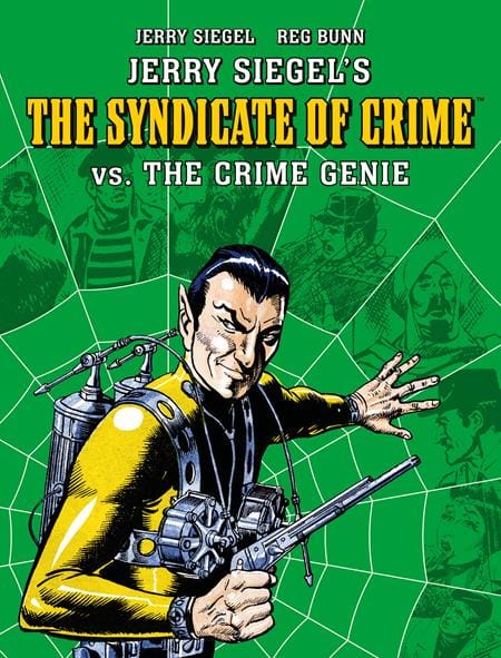 Rebellion / 2000AD Graphic Novel JERRY SIEGELS SYNDICATE OF CRIME VS THE CRIME GENIE TP 9781837861767 1125RB0881