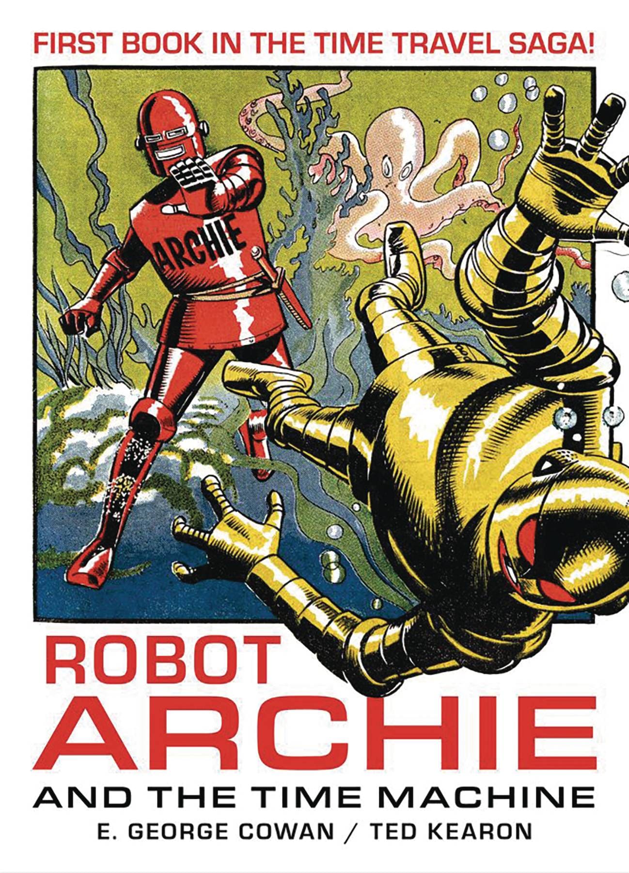 REBELLION / 2000AD Graphic Novel ROBOT ARCHIE AND THE TIME MACHINE TP 9781837861699 MAR241878