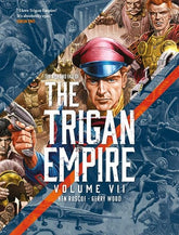Rebellion Publishing Graphic Novel RISE AND FALL OF THE TRIGAN EMPIRE TP VOLUME VII (7) (Release Date: 11/18/2026) 9781837868506 0926RB1102