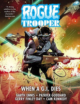Rebellion Publishing Graphic Novel ROGUE TROOPER WHEN A GI DIES HC 9781837866601 0126RB0970
