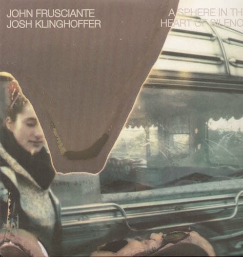 Record Collection C/O Feast of Music > Vinyl Records John Frusciante & Josh Klinghoffer - Sphere in the Heart of Silence (150 Gram Vinyl) 093624894919 RCDL48949.1