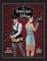 RED EYE PRESS Graphic Novel TOMMY GUN DOLLS HC VOL 01 9780692854310 SEP171852