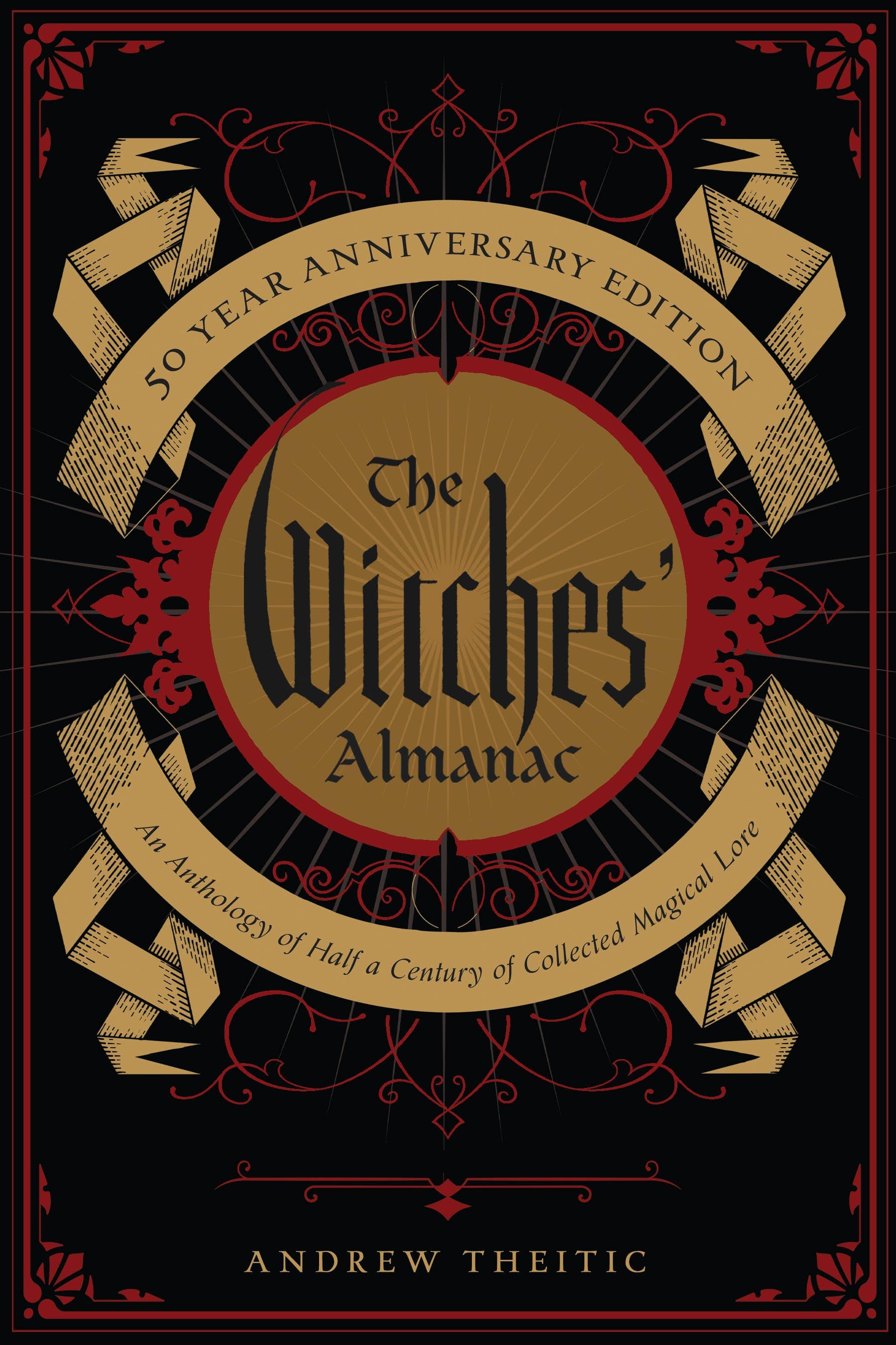 Red Wheel/Weiser LLC Books > Occult > Witchcraft The Witches' Almanac 50 Year Anniversary Edition 9781881098775