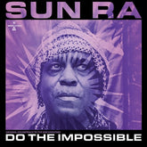 Redeye Distribution Music > Vinyl Records Sun Ra - Do The Impossible: Original Soundtrack To The Documentary (Colored Vinyl, Purple) 090771831811 MODH8318.1