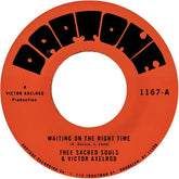 Redeye Distribution Music > Vinyl Records Thee Sacred Souls- Waiting on the Right Time B/ W Waiting #2 823134116719 DAPT1167.7
