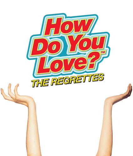 Regrettes Music > Vinyl Records Regrettes - How Do You Love 093624900139 WB596099.1