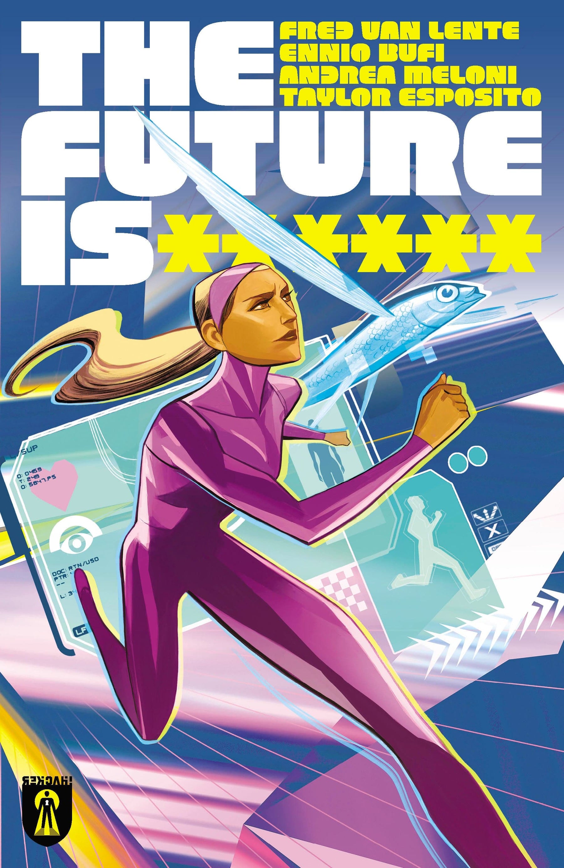 FUTURE IS ****** #2 (MR)