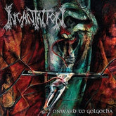 Incantation Music > Vinyl Records Incantation - Onward To Golgotha (Clear Green Vinyl) 781676497614 RPE49761.1