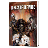 Renegade Game Studios Books > RPG Hunter: The Reckoning: 5th Edition: Legacy of Defiance Sourcebook 9781957311753 REN01175