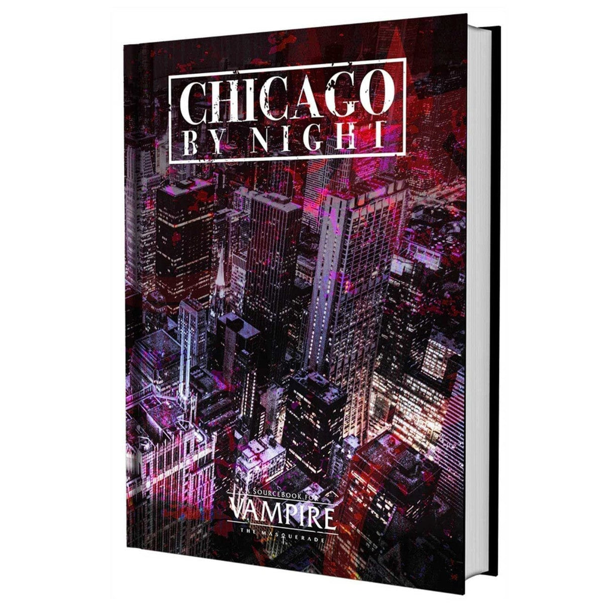 Renegade Games Studios Books > RPG Vampire The Masquerade: RPG - Chicago By Night Sourcebook 9781957311081 RGS 01108