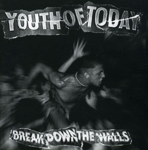 Revelation Music > Compact Discs Youth of Today - Break Down the Walls [CD] 098796000823 REV8.2