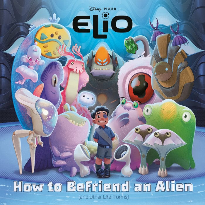 RH/Disney Books > Kids How to Befriend an Alien (Disney/Pixar Elio) 9780736444309