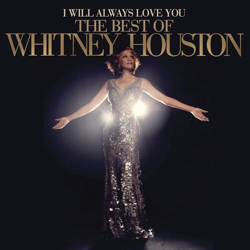 Rhino Flashback Music > Compact Discs Whitney Houston - I Will Always Love You: The Best Of Whitney Houston [CD] 887254722328 RCA547223.2
